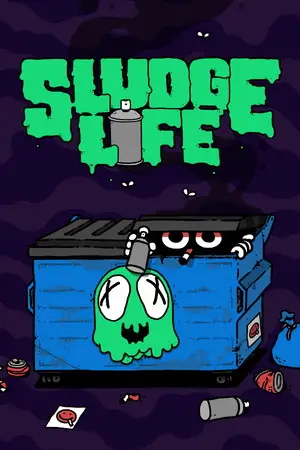 SLUDGE LIFE